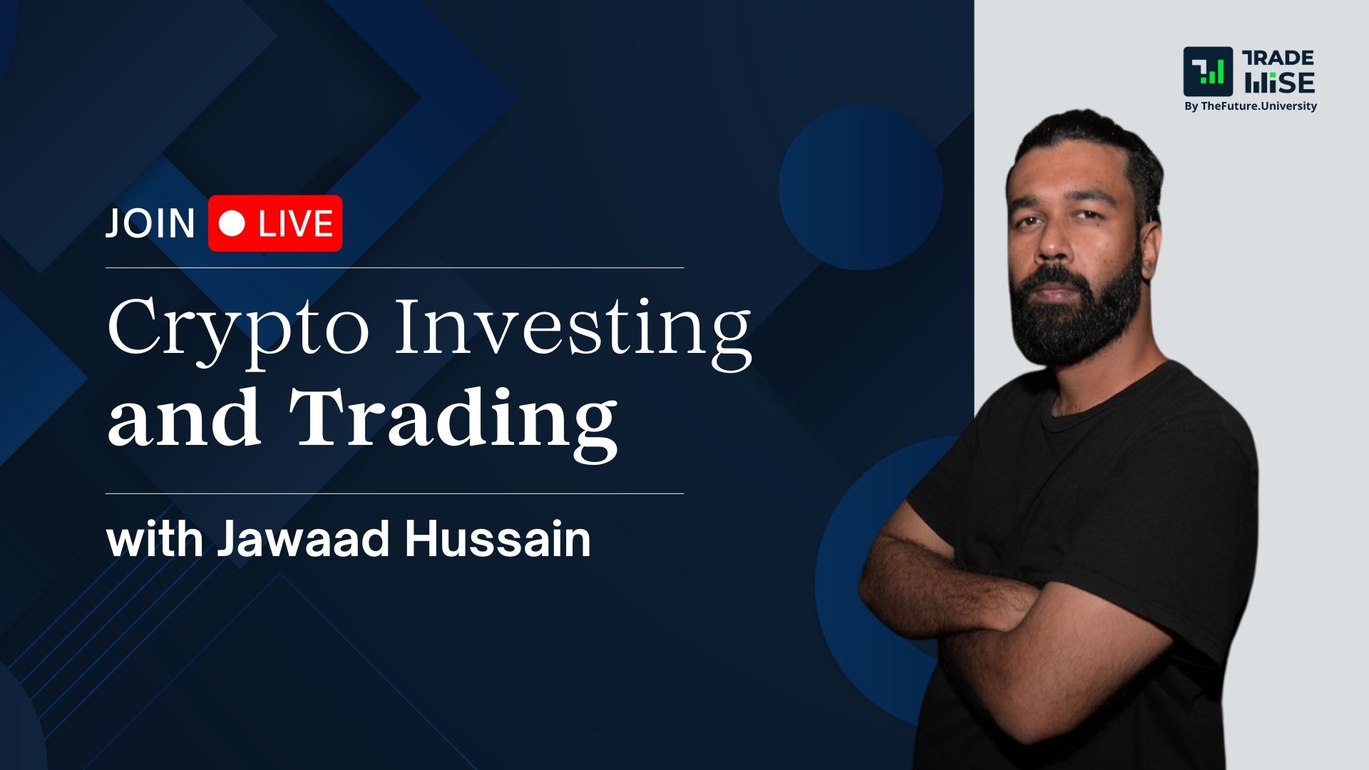 Master Crypto With Jawaad Hussain - The Future University